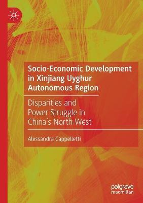 Libro Socio-economic Development In Xinjiang Uyghur Auton...