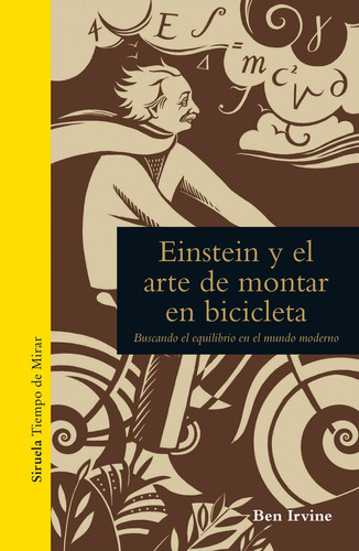 Libro Einstein Y El Arte De Montar En Bicicleta