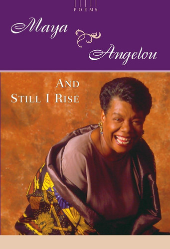 Libro:  And Still I Rise: A Book Of Poems
