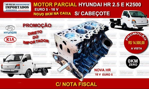 Imagem 1 de 6 de Motor Novo Hyundai Hr 2.5 E K2500  16v 2013 Em Diante Euro 5