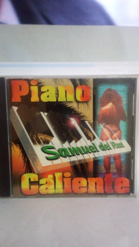 Samuel Del Real / Piano Caliente / Cd / Seminuevo A