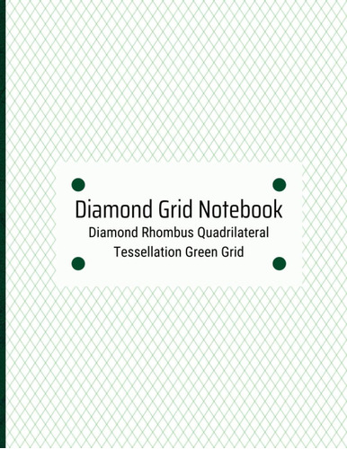 Libro: Diamond Grid Notebook - Diamond Rhombus Quadrilateral