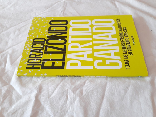 Imagen 5 de 5 de Partido Ganado Situaciones Adversas Horacio Elizondo Conecta
