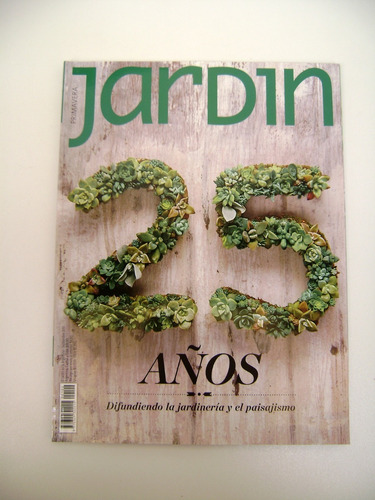 Revista Jardin 102 Especial 25 Años Suculenta Herbacea Boedo (Usado)