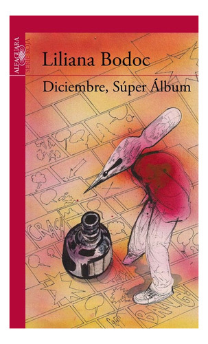 Diciembre, Super Album - Bodoc - Alfaguara Santillana