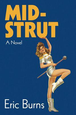 Libro Mid-strut - Burns, Eric
