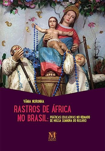 Libro Rastros De Africa No Brasil De Noronha Vania Mazza Ed