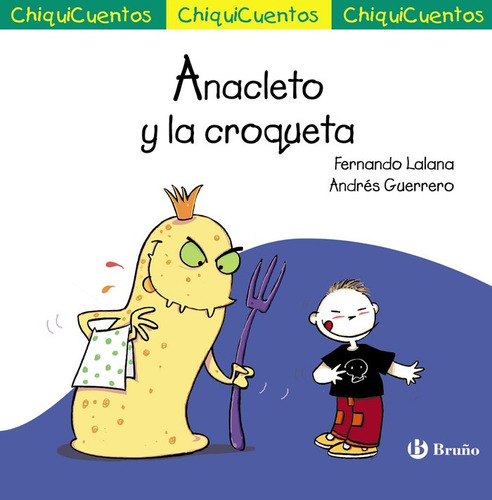 Anacleto Y La Croqueta - Lalana, Fernando
