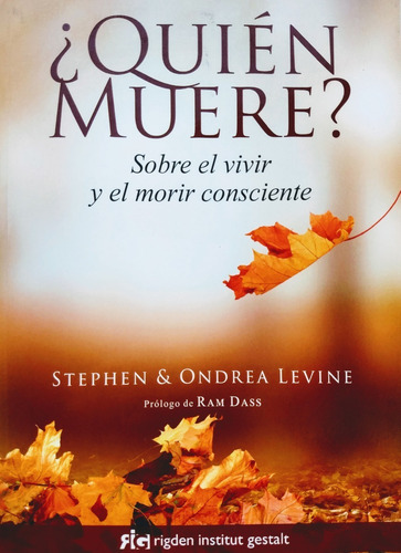 Stephen & Ondrea Levine - ¿quién Muere?