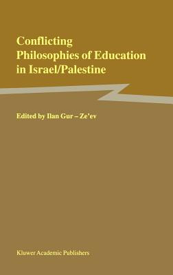 Libro Conflicting Philosophies Of Education In Israel/pal...