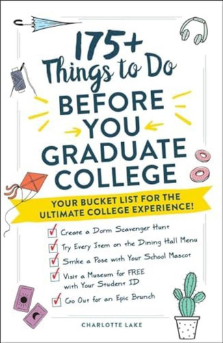 175+ Cosas Que Hacer Antes Graduarse Universidad: ¡su Lista