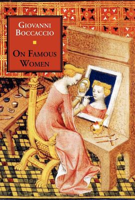 Libro On Famous Women - Boccaccio, Giovanni
