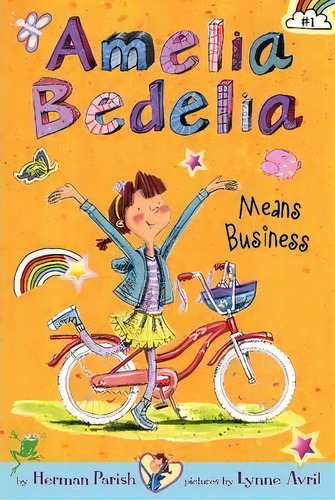 Amelia Bedelia Chapter Book #1: Amelia Bedelia Means Business, De Herman Parish. Editorial Harpercollins Publishers Inc, Tapa Blanda En Inglés