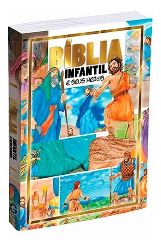 Bíblia Infantil E Seus Heróis Ilustrada Quadrinhos Livro