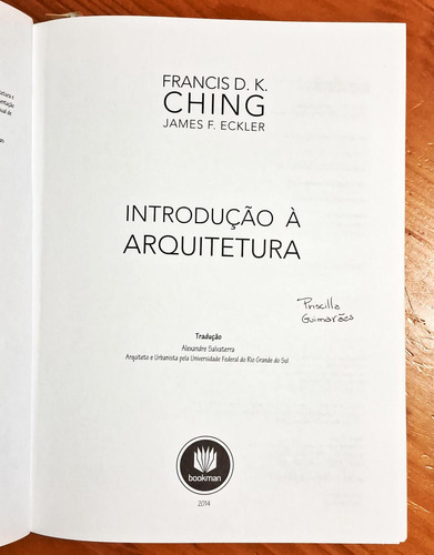 Introdução À Arquitetura, De Ching, Francis D. K.. Editora Bookman Companhia Editora Ltda.,john Wiley & Sons, Inc., Capa Mole Em Português, 2014