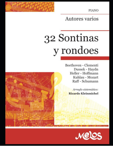 Libro: Libro 32 Sonatinas Y Rondoes- Ricardo Kleinmichel