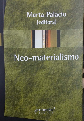 Neo-materialismo - Marta Palacio