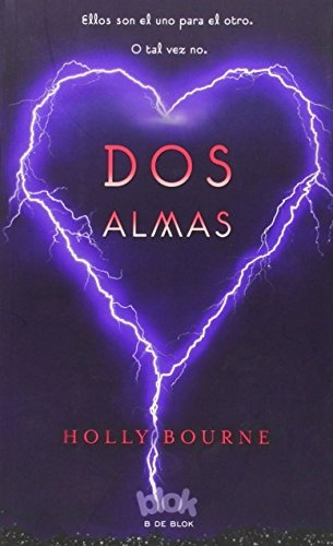 Dos Almas - Holly Bourne