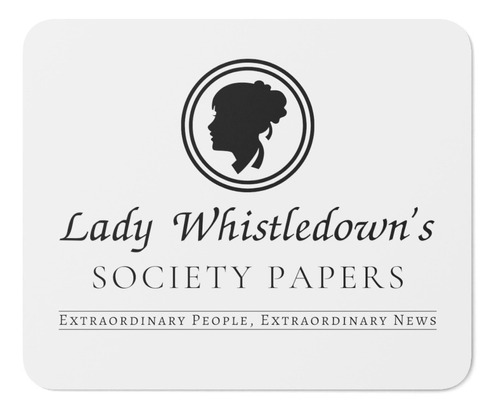 Mouse Pad - Bridgerton - Lady Whistledown's Society Papers