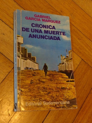 Gabriel García Márquez. Crónica De Un Amuerte Anunci&-.