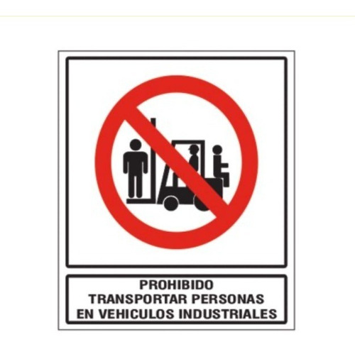 Cartel Prohibido Transportar Personas Vehiculo Industriales