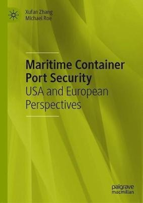 Libro Maritime Container Port Security : Usa And European...