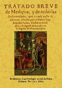Tratado Breve De Medicina - Farfan, Fray Agustin