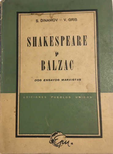 Libro Shakespeare Y Balzac Dos Ensayos Marxistas