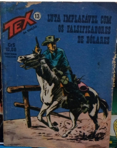 Tex Nº 13 Luta Implacável Com Os Falsificadores De Dólares 