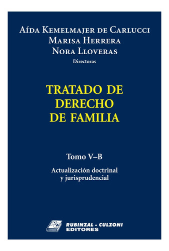Tratado De Derecho De Familia - Tomo V A Y B (e)