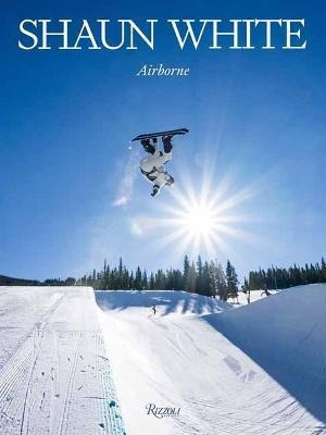 Shaun White : Airborne - Shaun White