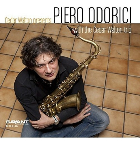 Cd Cedar Walton Presents Piero Odorici - Piero Odorici