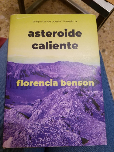 Imagen 8 de 9 de Asteroide Caliente De Florencia Benson