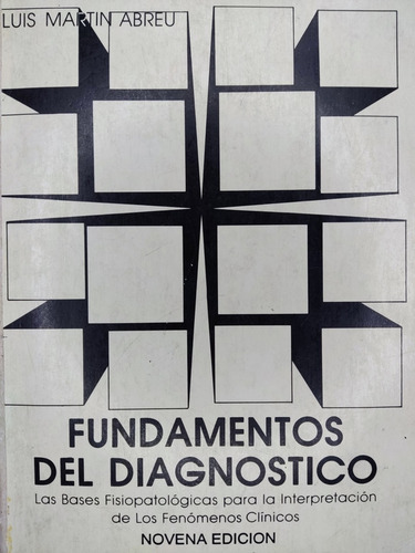 Libro Fundamentos Del Diagnóstico Martín Abreu Méndez 195v7 (Usado)