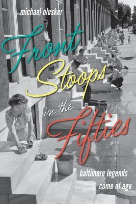 Libro Front Stoops In The Fifties - Michael Olesker