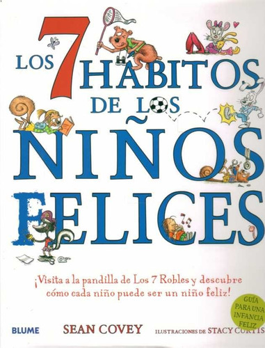 Los 7 Habitos De Los Niños Felices - Sean Covey
