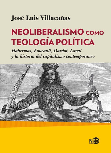 Libro Neoliberalismo Como Teologã­a Polã­tica