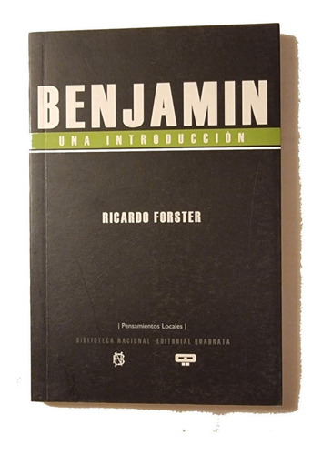 Ricardo Forster - Benjamin