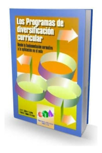 Libro: Programas De Diversificacion Curricular, Los