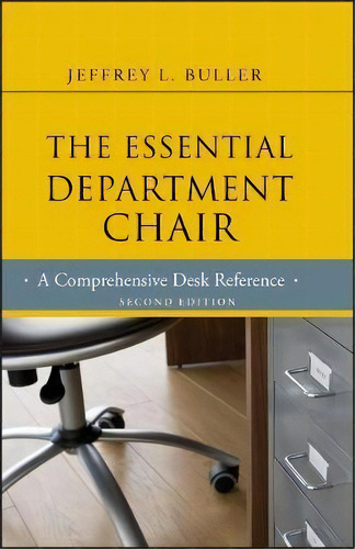 The Essential Department Chair, De Jeffrey L. Buller. Editorial John Wiley Sons Inc, Tapa Dura En Inglés