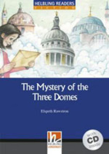 Mystery Of The Three Domes, The  Helbling Readers Ficiton, De Rawstron, Elspeth. Editora Helbling Languages ***, Capa Mole Em Inglês