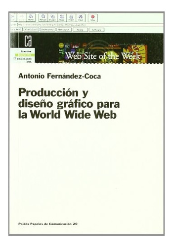 Prod Y Dis Gráfico Para La World Wide Web, De Fernándezcoca Antonio. Serie Única, Vol. Único. Editorial Paidós, Tapa Blanda En Español