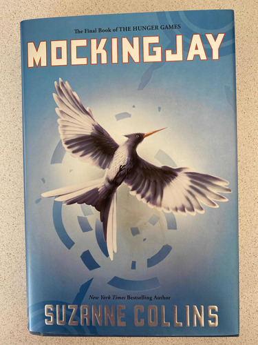 Mockingjay. The Final Book Of The Hunger Games (tapa Dura)