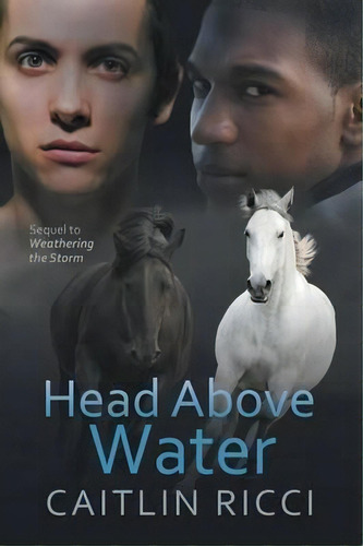 Head Above Water, De Caitlin Ricci. Editorial Harmony Ink Press, Tapa Blanda En Inglés