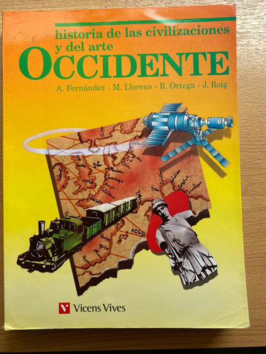 Occidente Historia De Las Civilizaciones Y Del Arte