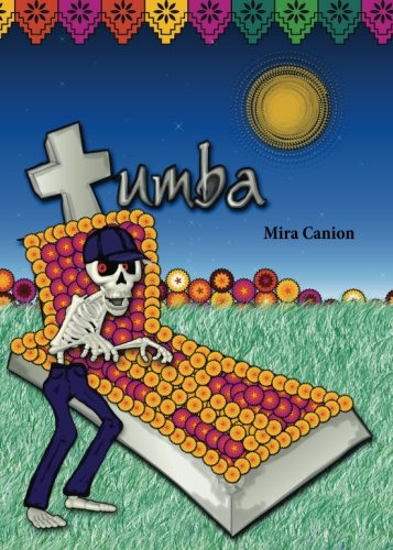 Libro: Tumba, Autor Mira Canion, Edición En Español
