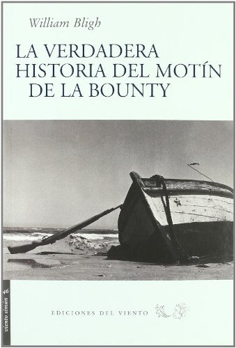 Verdadera Historia Del Motin De La Bounty, La - William Bl 