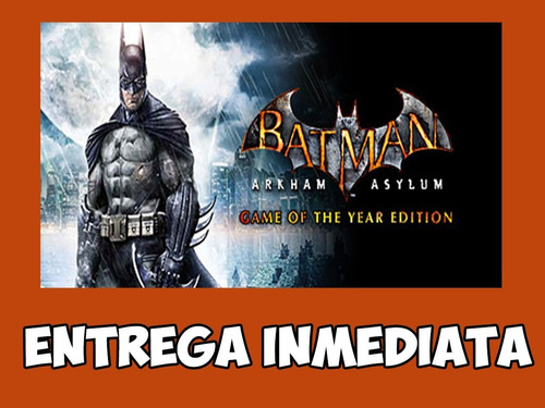 Batman: Arkham Asylum Game Of The Year Edition | Pc Steam | MercadoLibre