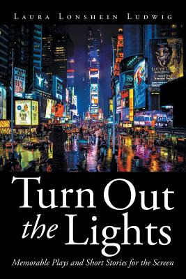Libro Turn Out The Lights: Memorable Plays And Short Stor...