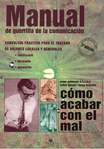 Manual De Guerrilla De La Comunicación